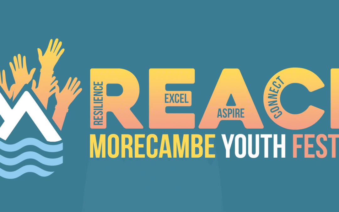 REACH Morecambe Youth Festival